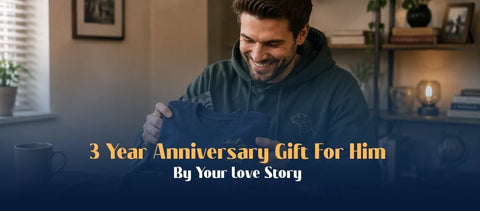 3 year anniversary gift for him inspired by your love story