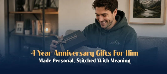 4 year anniversary gifts for him 