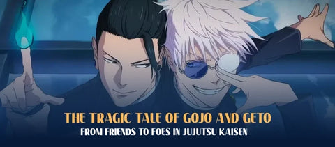 The tragic tale of Gojo and Geto: from friends to foes in Jujutsu Kaisen